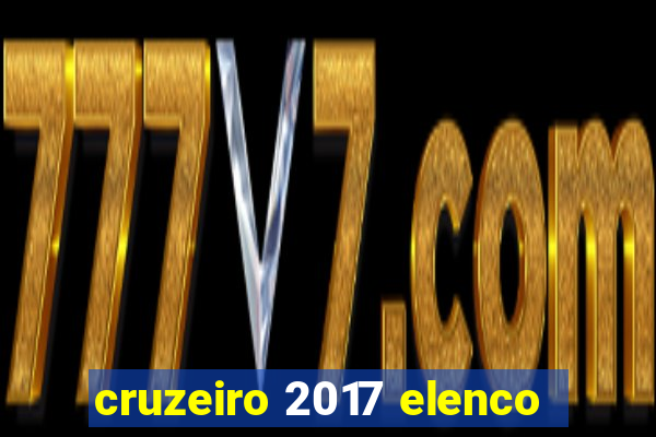 cruzeiro 2017 elenco